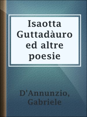 cover image of Isaotta Guttadàuro ed altre poesie